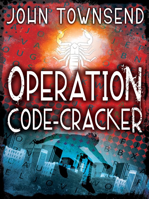 Title details for Operation Code-Cracker by John Townsend - Available